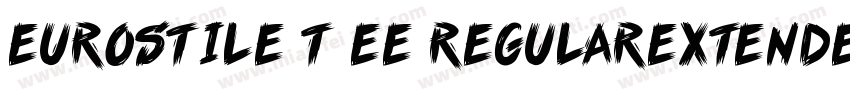 Eurostile T EE RegularExtended字体转换
